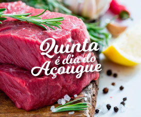 Quinta é dia de açougue
